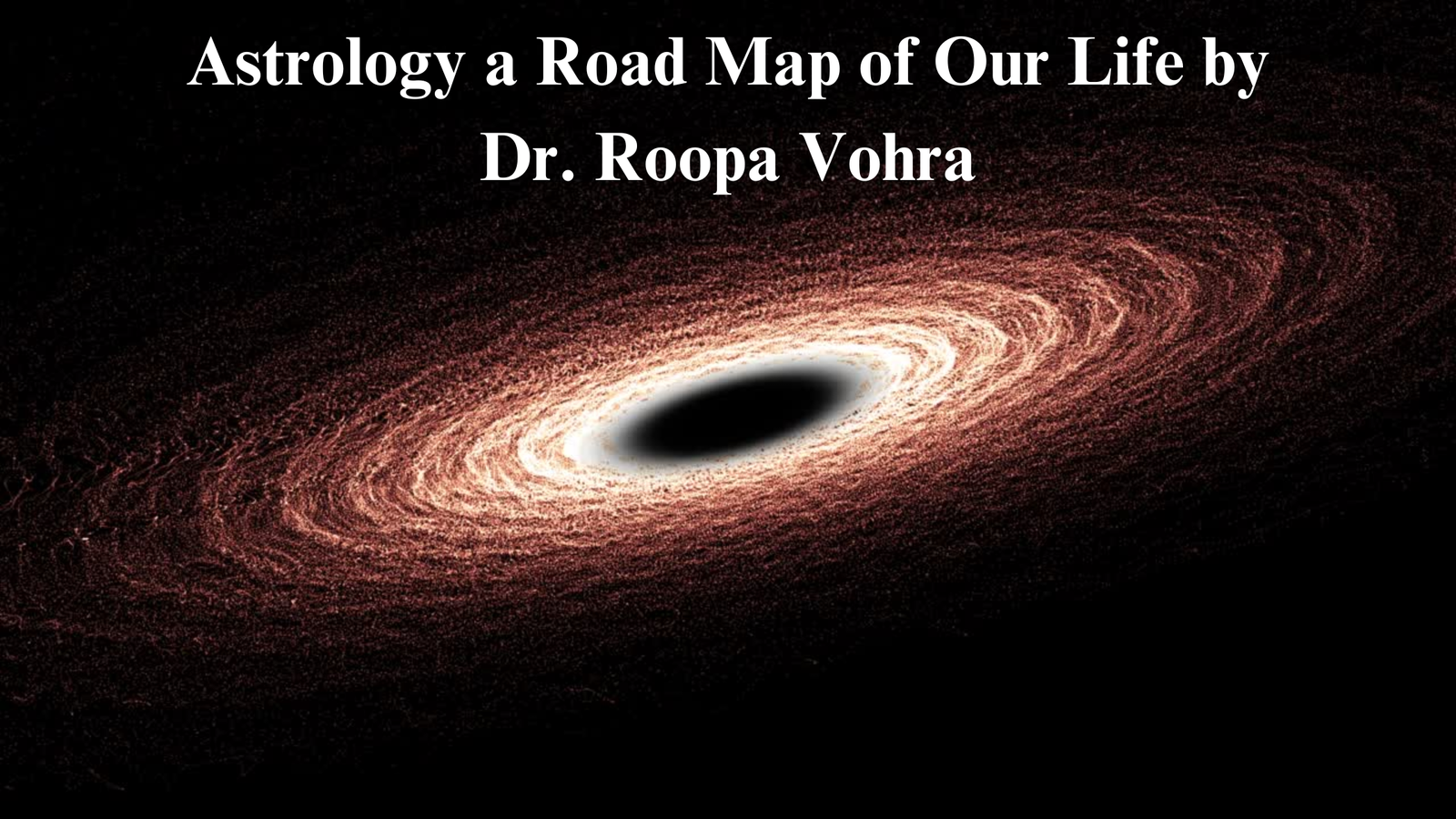 Astrology a Road Map of Our Life