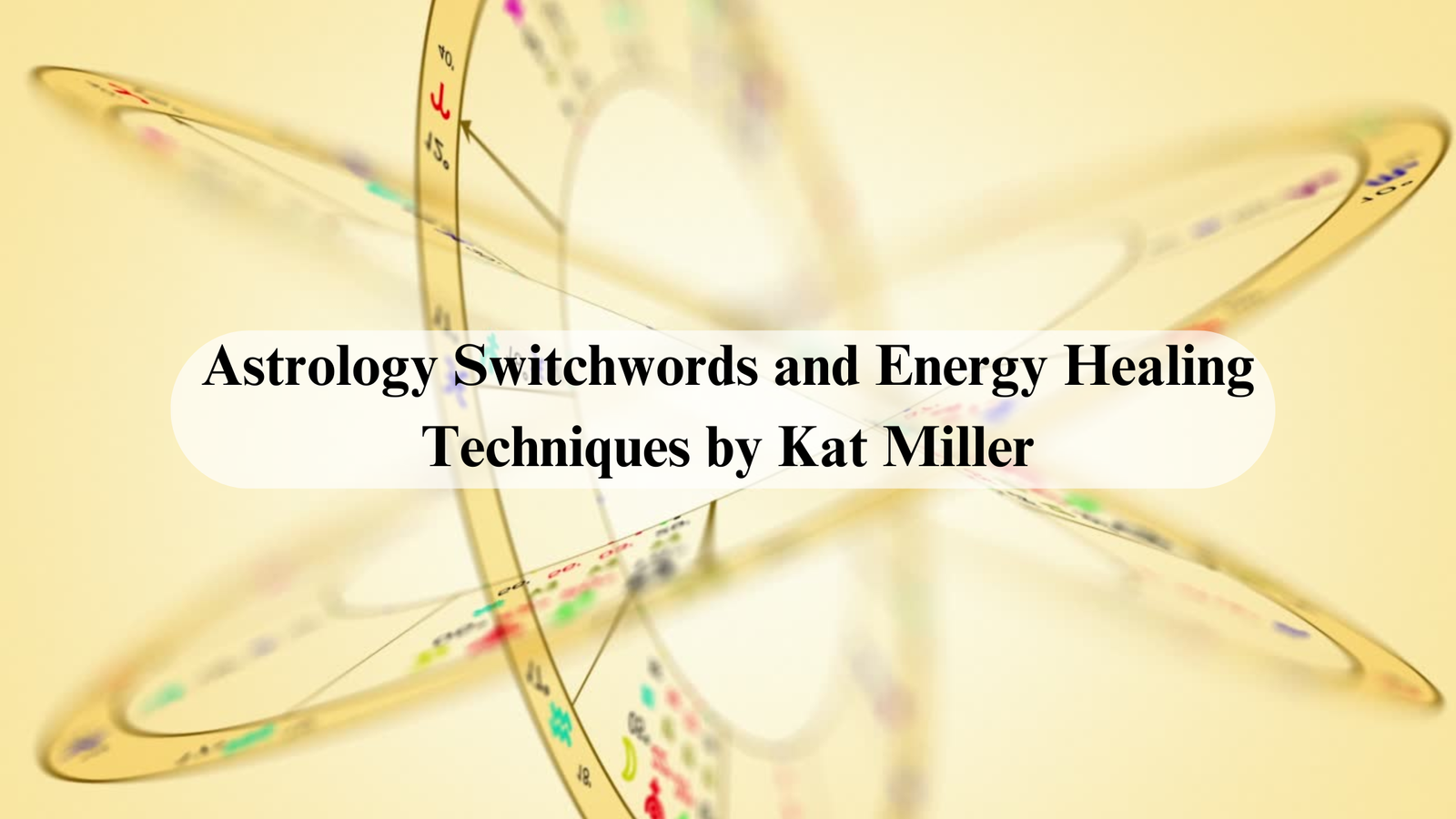 Astrology Switchwords and Energy Healing Techniques