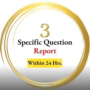 3 Specific Question Report within 24 hrs