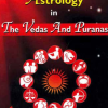 Astrology in the Vedas & Puranas