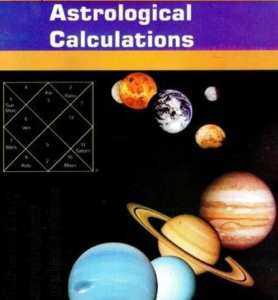 Elements of Astronomy & Astrology Calculations