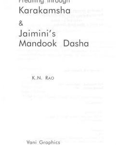 Predicting Through Karakamsha and Jaimini's Mandook Dasha 1