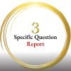3 Specific Question report In 1 Week
