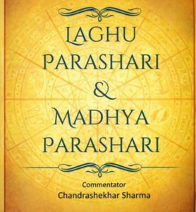 Laghu Parashari and Madhya Parashari