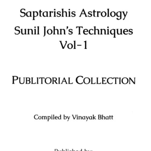 Saptarishis Astrology Sunil John's Techniques (Publitorial )1