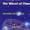 Astrology, Destiny and the Wheel of Time Techniques and Predictions