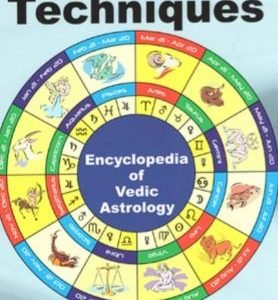 Encyclopedia of Vedic Astrology Predictive Techniques
