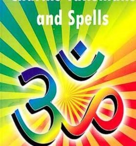 Know About Charms Talismans and Spells