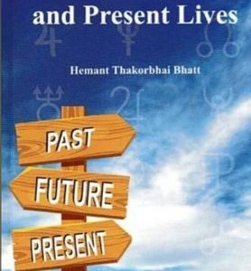 Nadi Principles to Determine Past and Present Lives