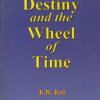 Yogis Destiny and The Wheel of Time