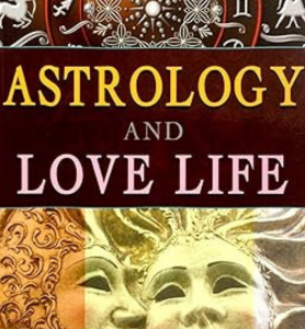 Astrology and Love Life