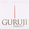Guruji Uwach