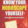 Know Your Horoscope Yourself