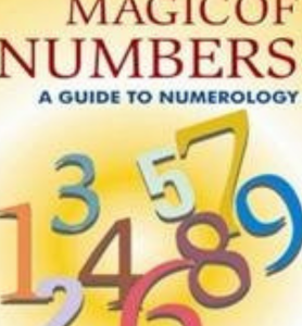 Magic of Numbers A Guide To Numerology