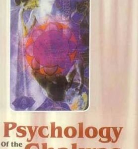 Psychology of the Chakras