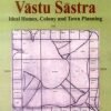 Sthapatya Ved-Vastu Sastra