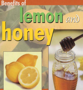The Secret Benefits of Lemon and Honey (STP) 1 The Secret Benefits of Lemon and Honey