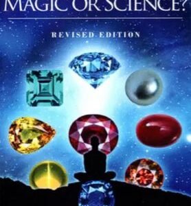 Gemstones Magic or Science