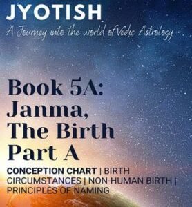 Janma, the Birth - Part A