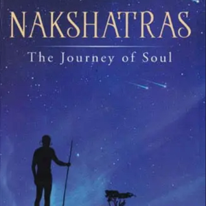 Nakshatras The Journey of Soul 1