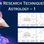 New Research Techniques in Astrology – 1