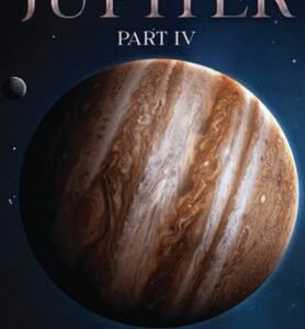 Retrograde Jupiter - Part IV