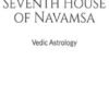 Seventh House of Navamsa