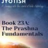 The Prashna Fundamentals