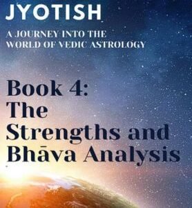 The Strengths and Bhava