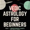 Vedic Astrology for Beginners