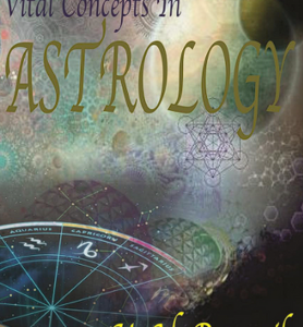 Vital Concepts In Astrology