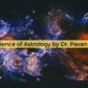 The Science of Astrology by Dr. Pavan Joshi 5 Interesting-Facts-About-Rahu-And-Ketu-15-768x384