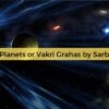 Retrograde Planets or Vakri Grahas 10 Interesting-Facts-About-Rahu-And-Ketu-5-768x384