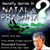 The Preta Badha (Spirits Problems) Course by Sunil John