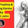 Death Prashna & Pending Karma by Sunil John