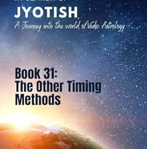 The Other Timing Methods A Journey into the World of Vedic Astrology 1 41SD0DVzVOL. SY445 SX342