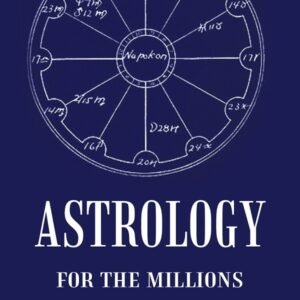 Astrology For The Millions