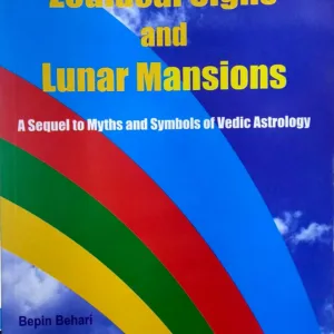 Revelations of Zodical Signs and Lunar Mansions