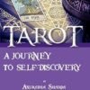 Tarot A Journey to Self Discovery