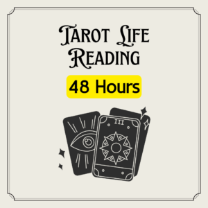 Tarot Life Reading 48 Hours