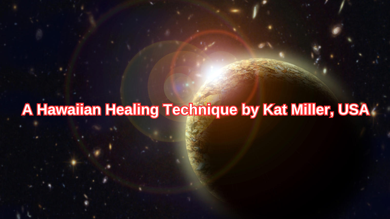 A Hawaiian Healing Technique