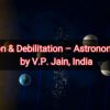 Exaltation Debilitation – Astronomically 1 by V.P. Jain India