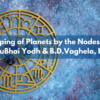 Gripping of Planets by the Nodes -2