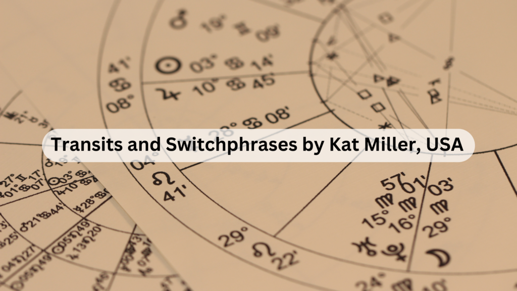 Transits and Switchphrases