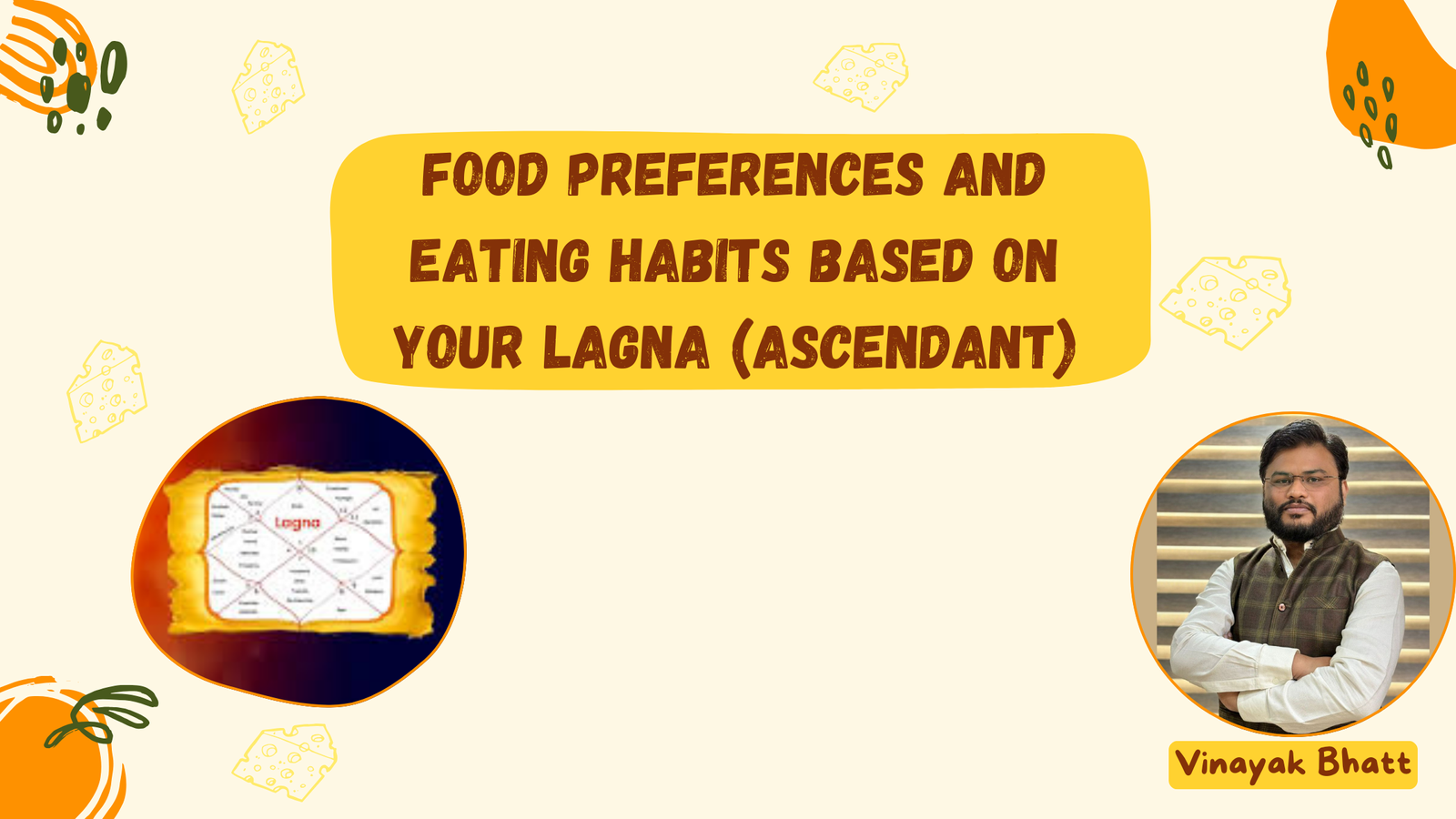 Food Preferences and Eating Habits Based on Your Lagna (Ascendant)