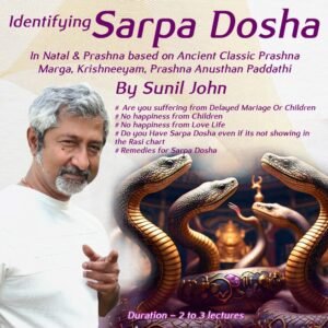 Identifying Sarpa Dosha – Webinar by Sunil John