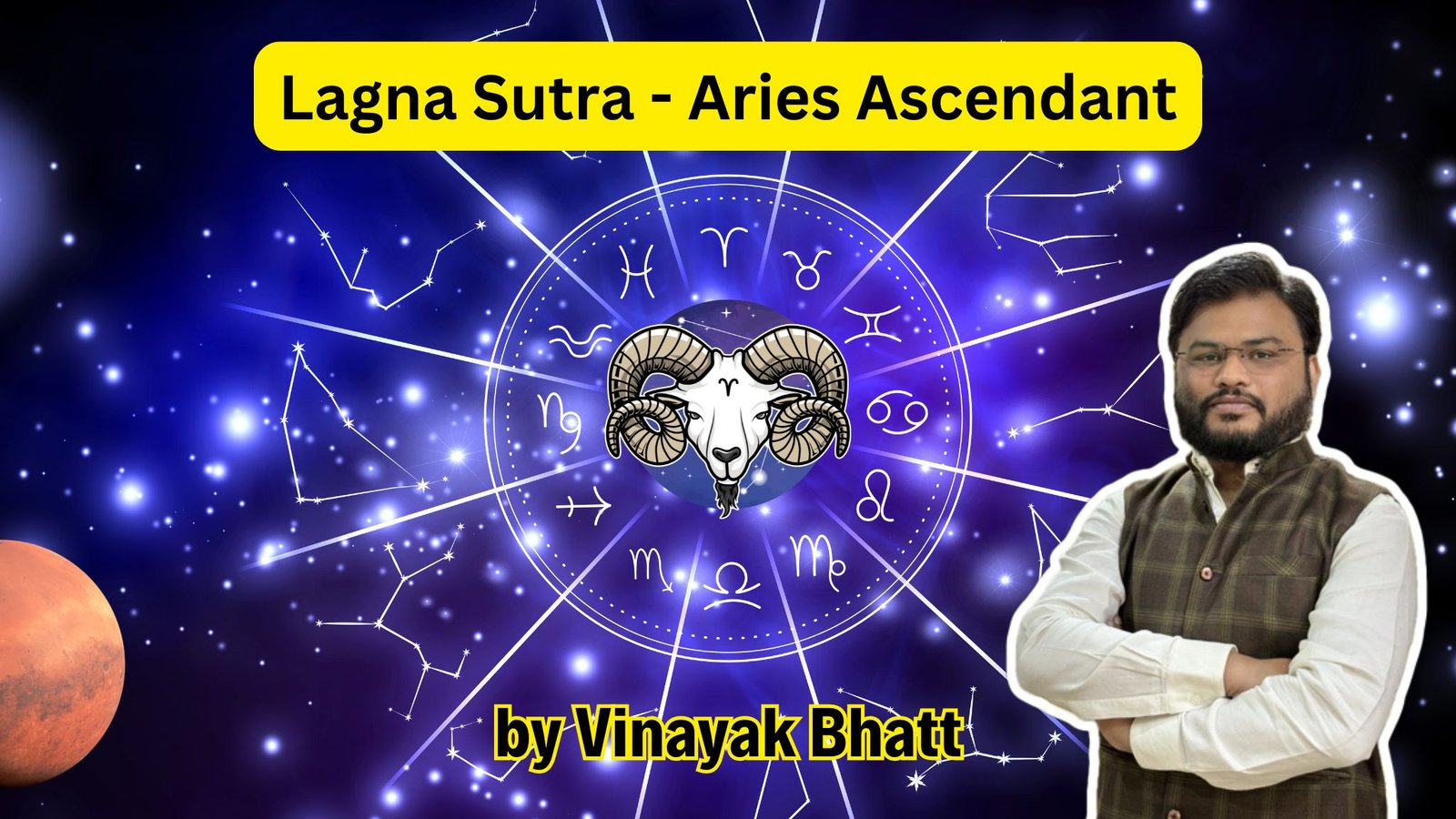 Lagna Sutra - Aries Ascendant
