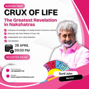 Crux of life - The Greatest Revelation in Nakshatras