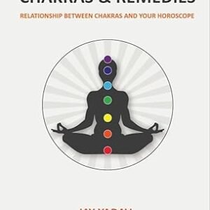 Astrology Chakras And Remedies [BNP]