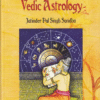 Exploring Professions through Vedic Astrology (Set of 3 Volumes) (NP) 10 Exploring Professions through Vedic Astrology